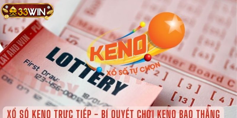 Quy tắc tham gia xổ số tại 33WIN chi tiết từ A đến Z